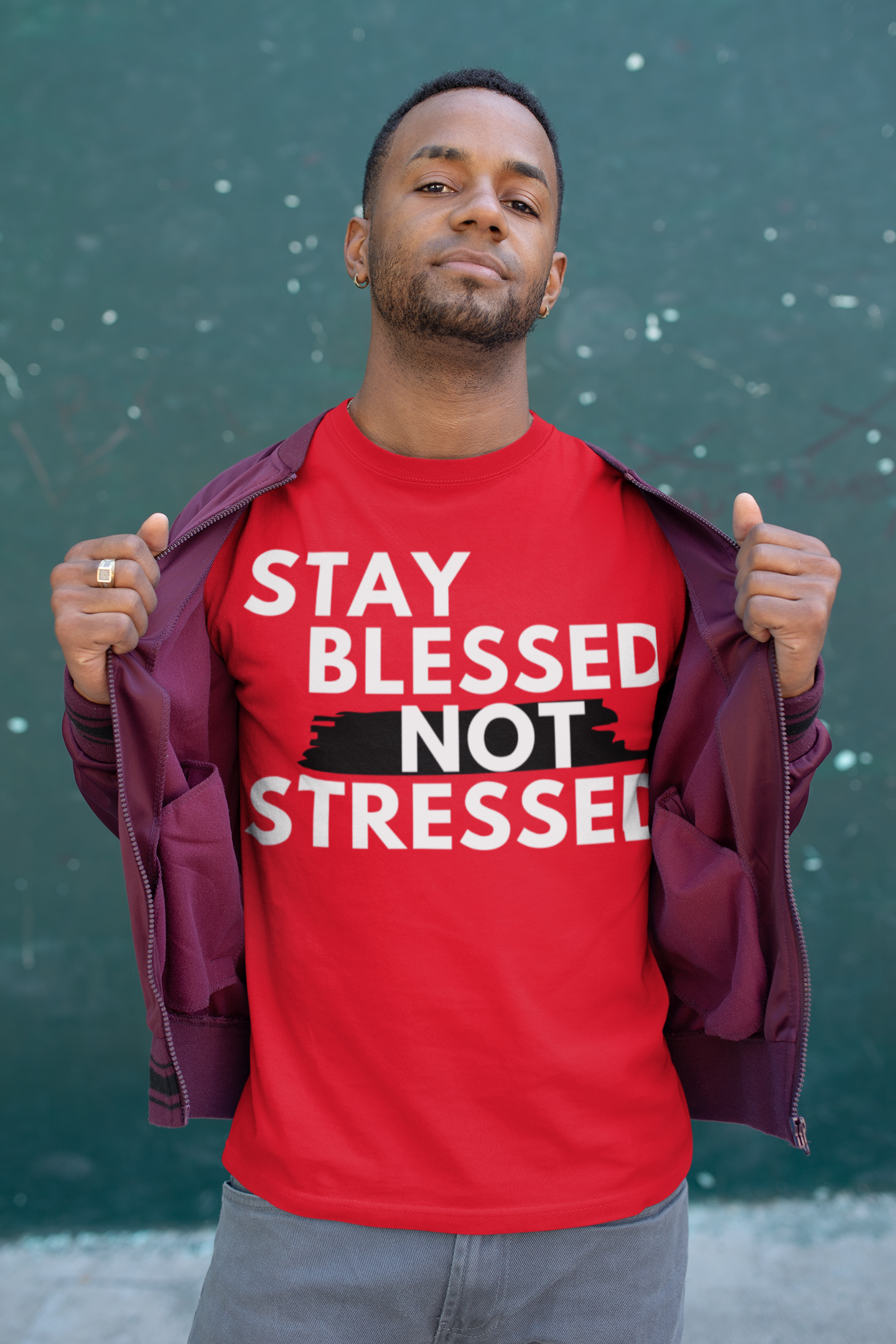 Stay Blessed Not Stressed